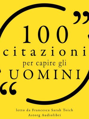 100 citazioni per capire gli uomini