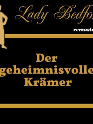 Folge 5: Der geheimnisvolle Krämer