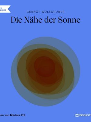 Die Nähe der Sonne