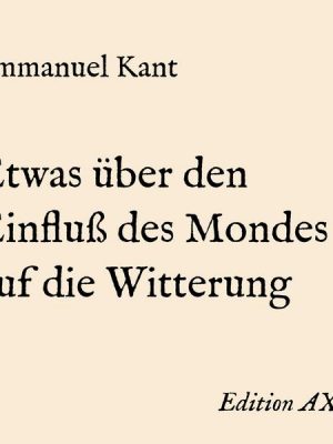 Etwas über den Einfluß des Mondes auf die Witterung