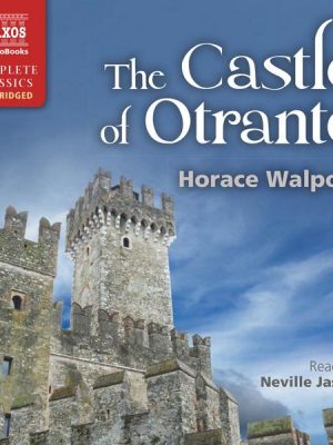 The Castle of Otranto (Unabridged)