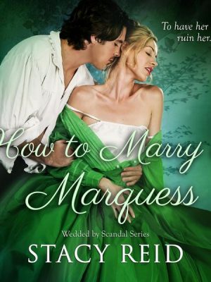 How to Marry a Marquess