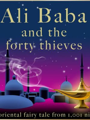 Ali Baba and the forty thieves