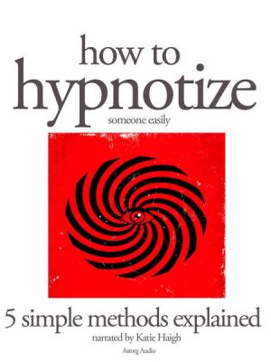 How to hypnotize