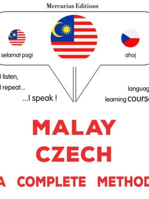 Malay - Czech : a complete method