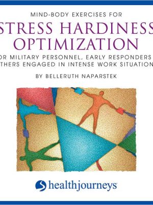 Mind-Body Exercises For Stress Hardiness Optimization