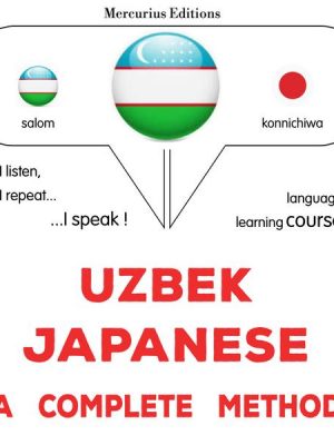 Uzbek - Japanese : a complete method