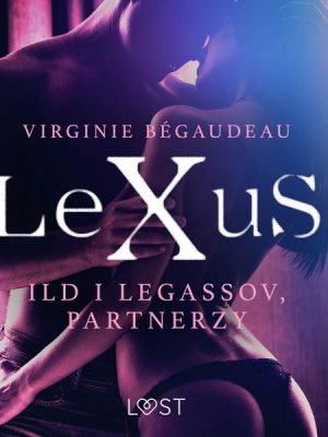 LeXuS: Ild i Legassov