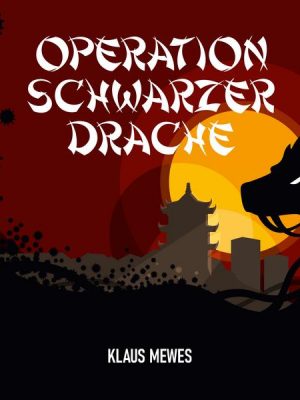 Operation Schwarzer Drache