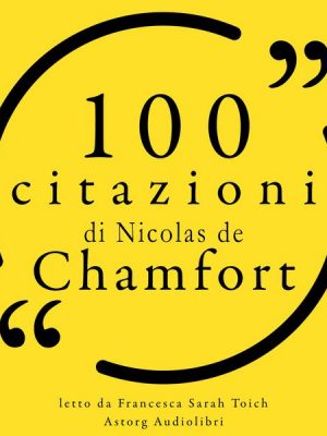 100 citazioni di Nicolas de Chamfort