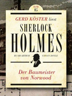 Der Baumeister von Norwood