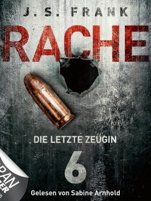 RACHE - Folge 06