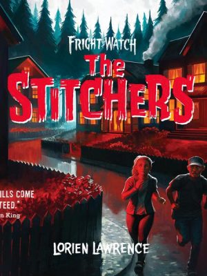 The Stitchers - Fright Watch