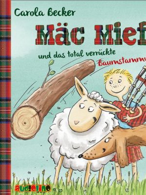 Mäc Mief und das total verrückte Baumstammwerfen