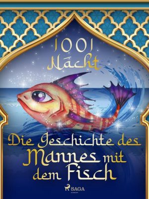 Die Geschichte des Mannes mit dem Fisch