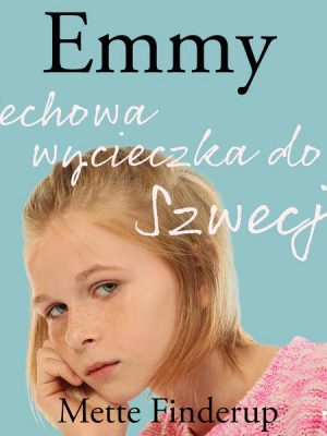 Emmy 2 - Pechowa wycieczka do Szwecji