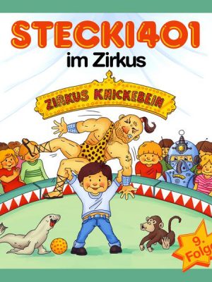 Stecki 401 im Zirkus