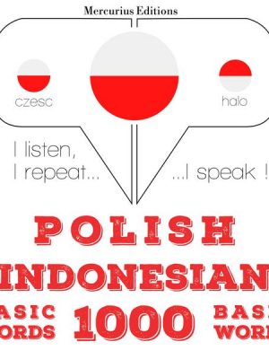 Polski - indonezyjski: 1000 podstawowych słów