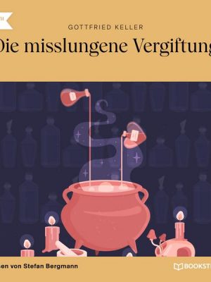 Die misslungene Vergiftung