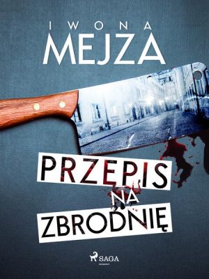 Przepis na zbrodnię