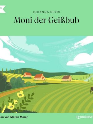 Moni der Geißbub