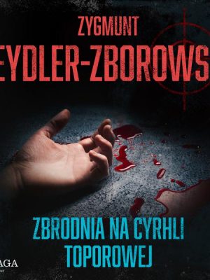 Zbrodnia na Cyrhli Toporowej