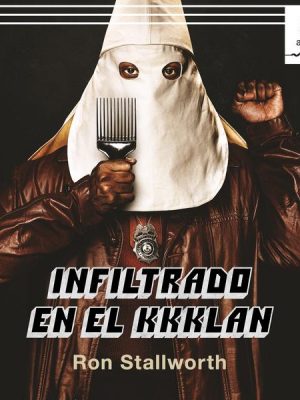 Infiltrado en el KKKLAN