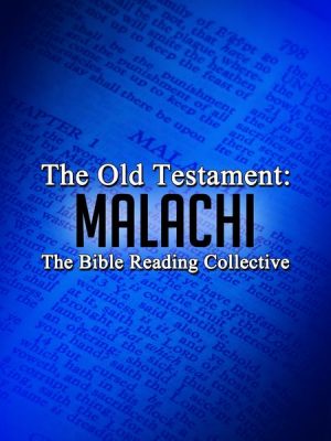 The Old Testament: Malachi