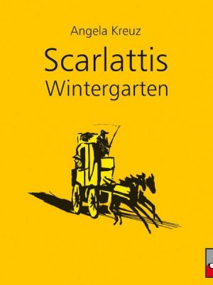 Scarlattis Wintergarten