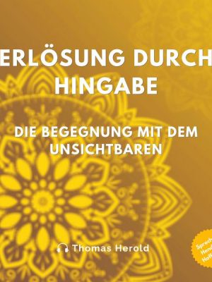 Erlösung durch Hingabe