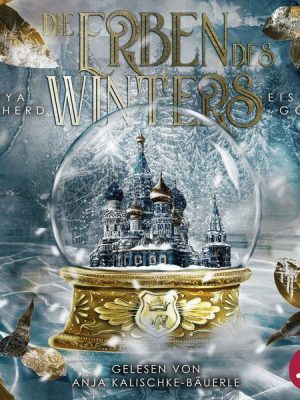 Eisiges Gold (Die Erben des Winters – Trilogie)