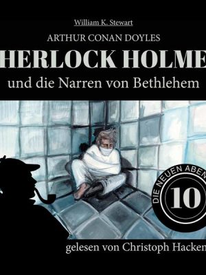 Sherlock Holmes und die Narren von Bethlehem