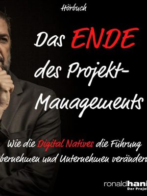 Das Ende des Projektmanagements