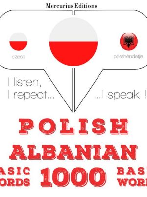 Polski - albański: 1000 podstawowych słów