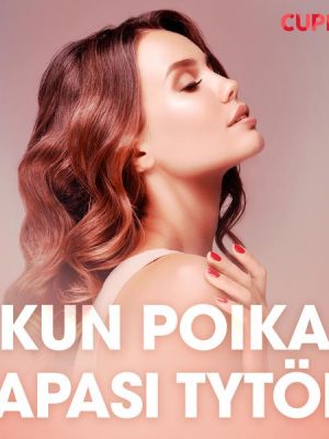 Kun poika tapasi tytön – eroottinen novelli