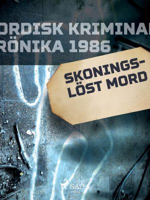 Skoningslöst mord