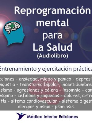 Reprogramación mental para la salud