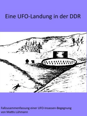 Eine Ufo-Landung in der DDR