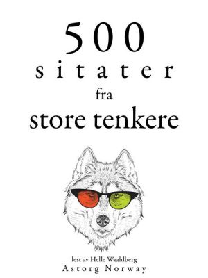 500 sitater fra store tenkere