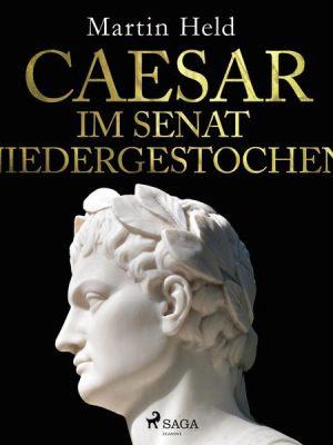 Caesar im Senat niedergestochen!