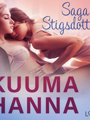 Kuuma Hanna - eroottinen novelli