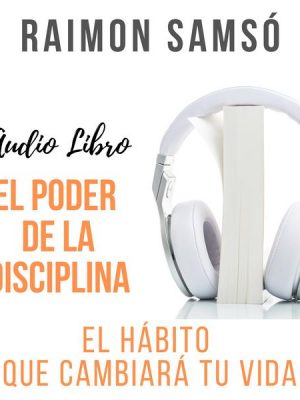 El Poder de la Disciplina