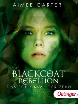 Blackcoat Rebellion 3. Das Schicksal der Zehn