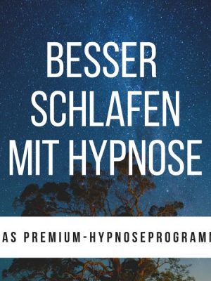 Besser schlafen mit Hypnose