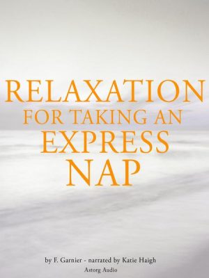 Relaxation to take an express nap