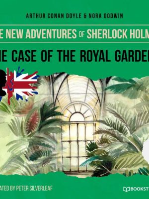 The Case of the Royal Gardens