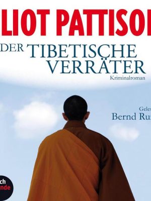 Der tibetische Verräter (Gekürzt)