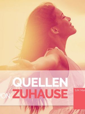 Quellen von Zuhause