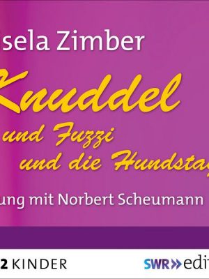 Knuddel und Fuzzi/Knuddel und die Hundstage