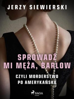 Sprowadź mi męża